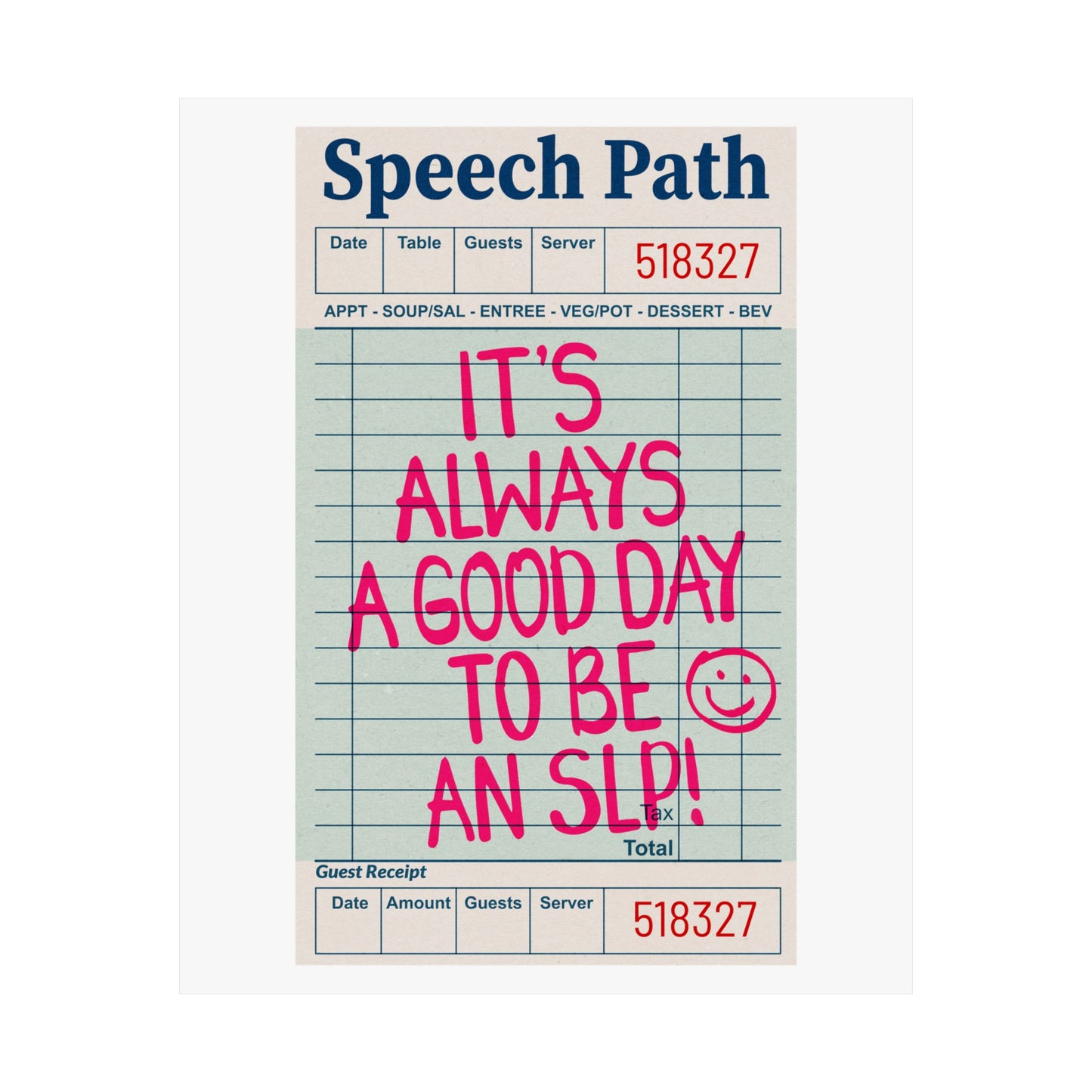 Speech Path Guest Check Poster