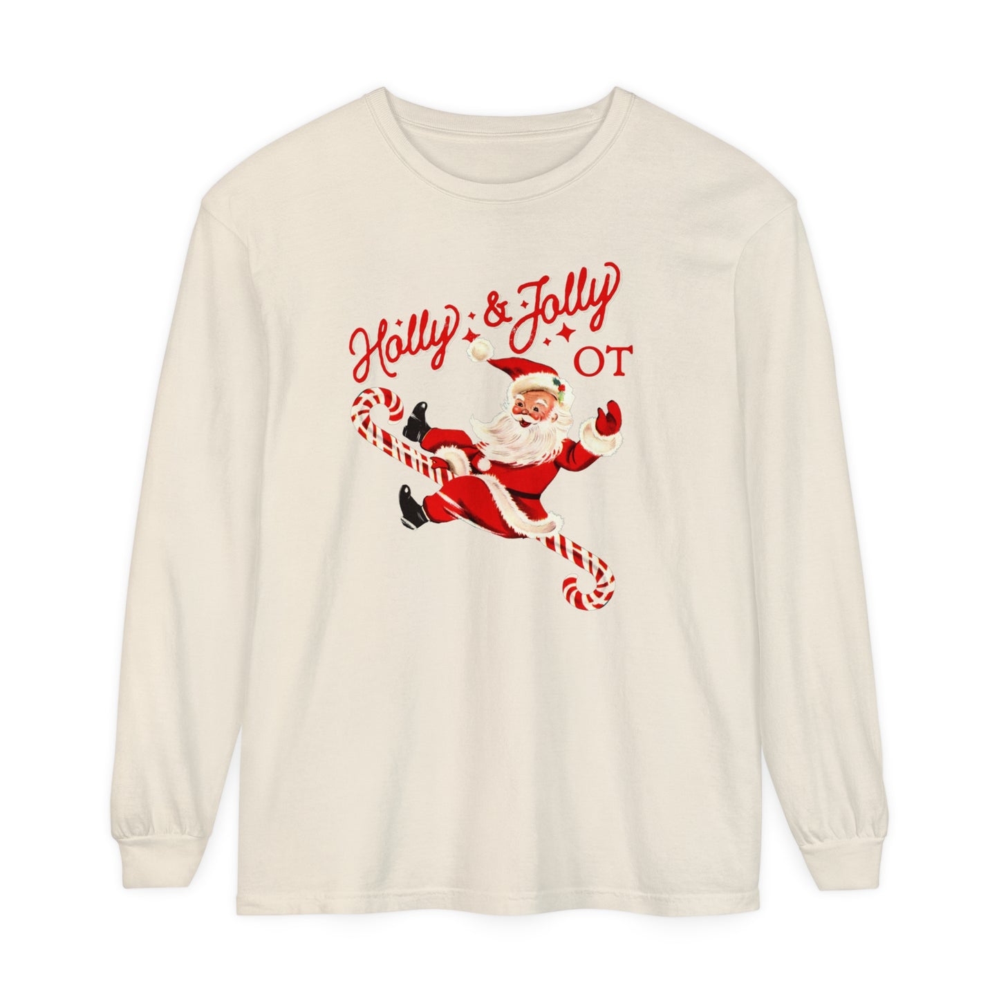 Holly & Jolly OT Long Sleeve Comfort Colors T-Shirt