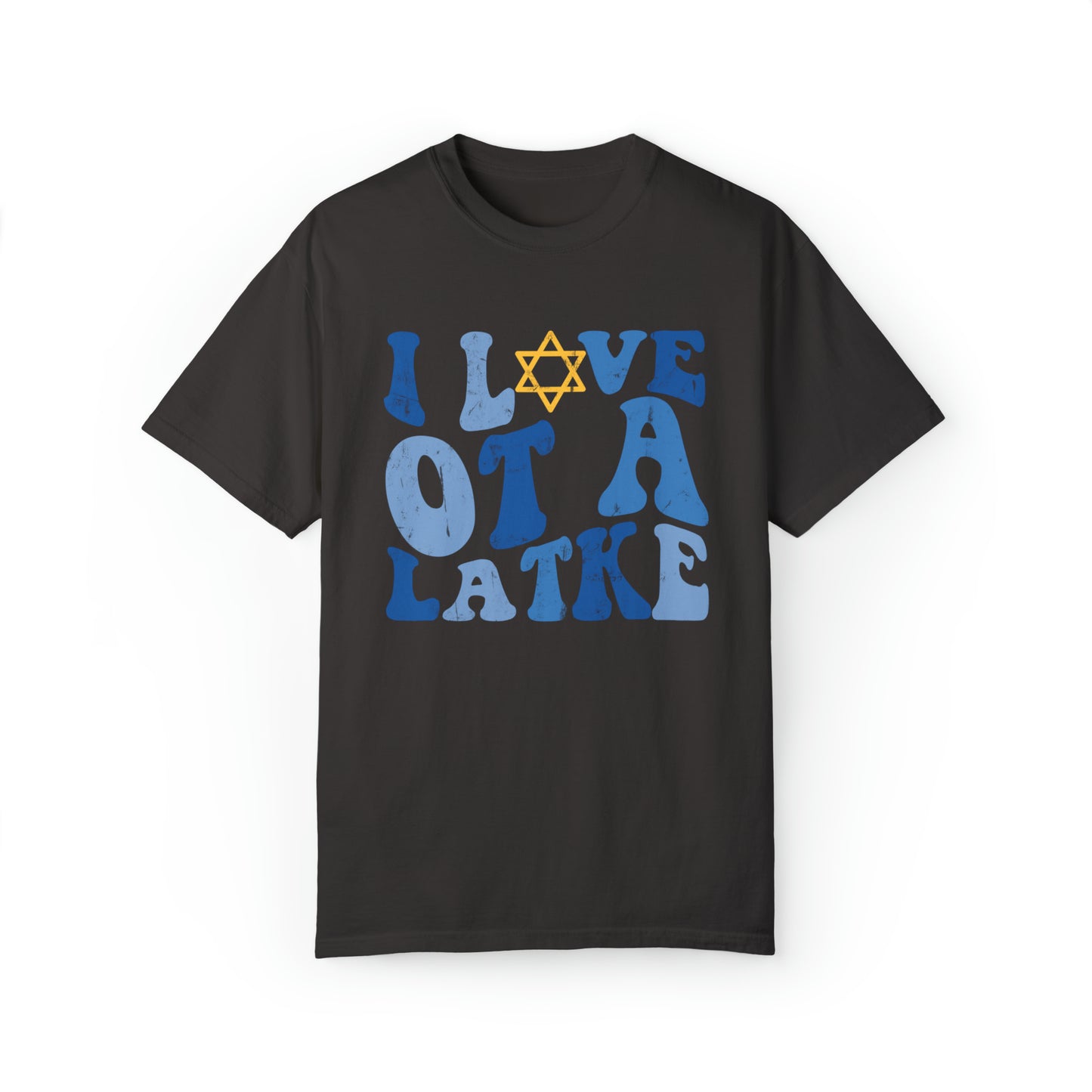 I Love OT a Latke Distressed Comfort Colors T-Shirt