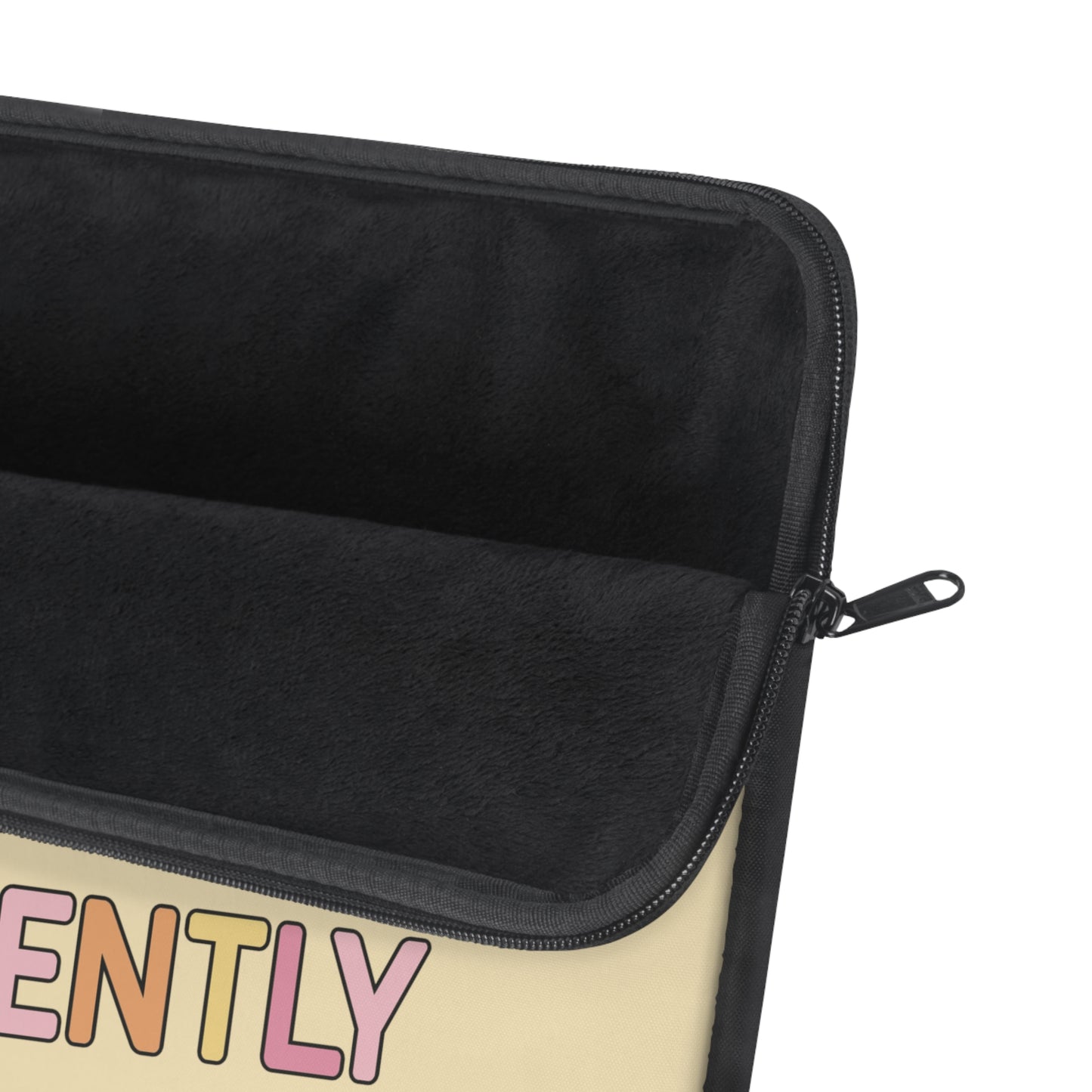 Everyone Communicates Differently Laptop Sleeve