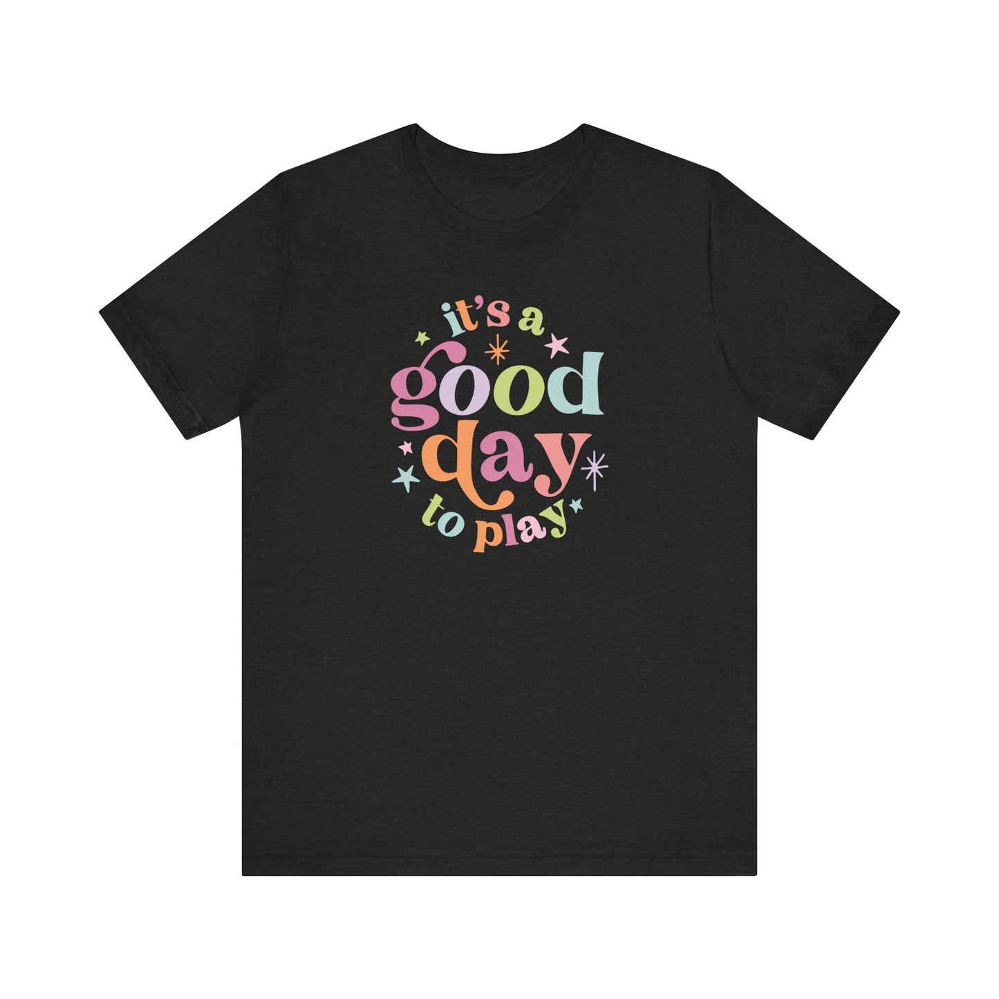 It's a Good Day to Play Jersey T-Shirt