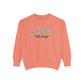 Presume Competence Comfort Colors Sweatshirt