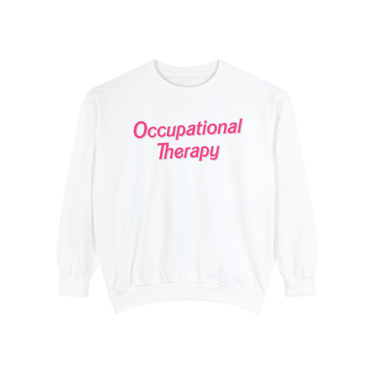 Pink Occupational Therapy Comfort Colors Sweatshirt