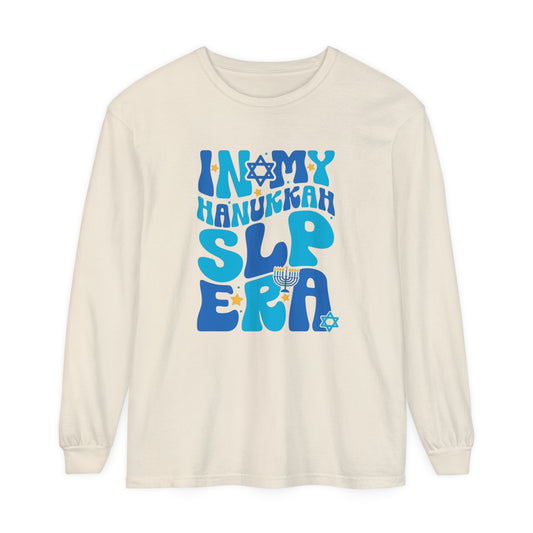 In My Hanukkah SLP Era Long Sleeve Comfort Colors T-Shirt