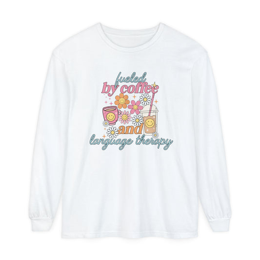 Fueled By Coffee and Language Therapy Long Sleeve Comfort Colors T-shirt