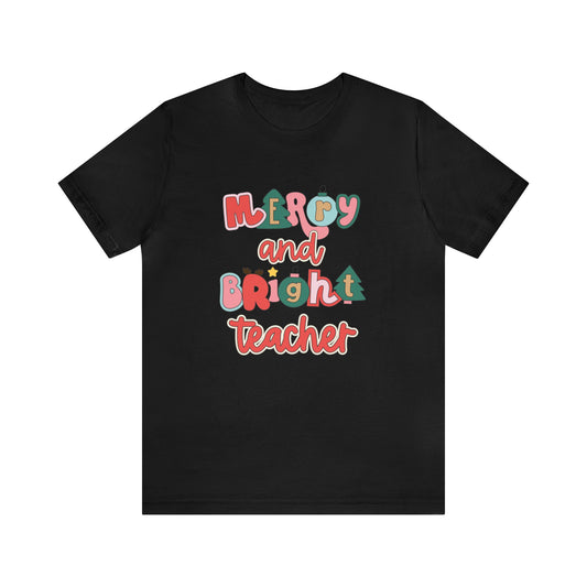 Merry and Bright Teacher Jersey T-Shirt