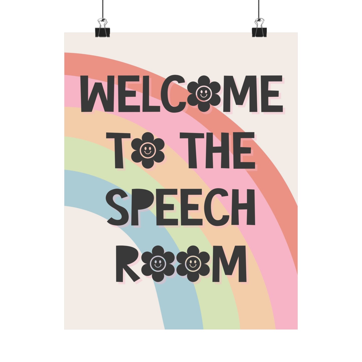 Rainbow Welcome to the Speech Room Poster