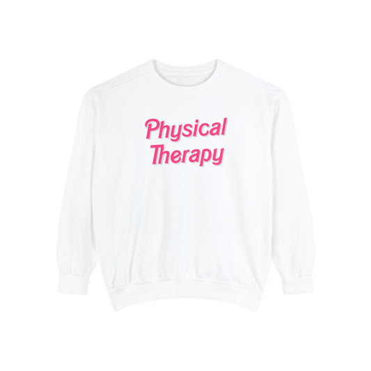 Physical Therapy Comfort Colors Sweatshirt