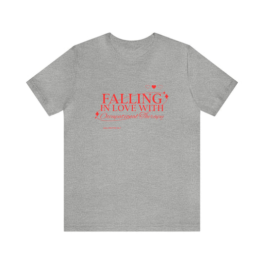 Falling in Love With OT Jersey T-Shirt