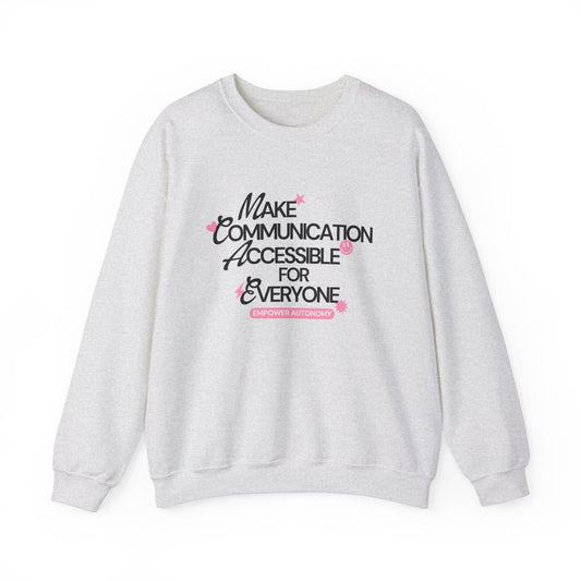 Make Communication Accessible Crewneck Sweatshirt