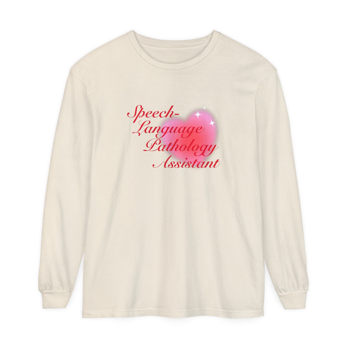 Speech-Language Pathology Assistant Heart Long Sleeve Comfort Colors T-Shirt