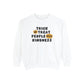 Trick or Treat Kindness Comfort Colors Sweatshirt