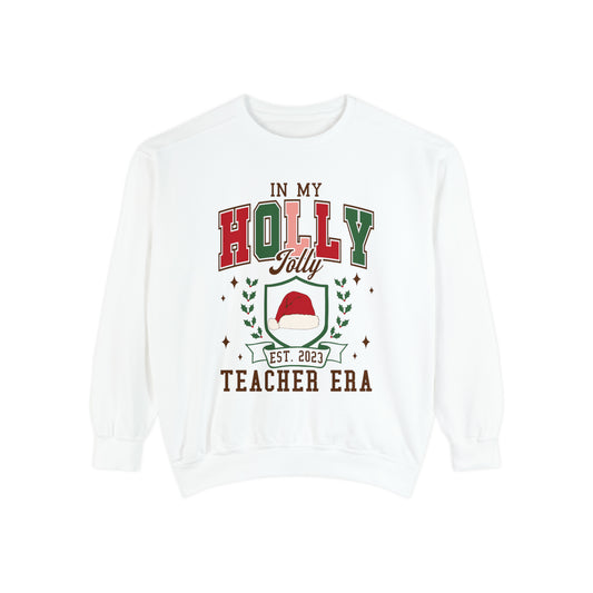 Holly Jolly Teacher Era Comfort Colors Sweatshirt