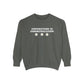 Connection Is Communication Comfort Colors Sweatshirt