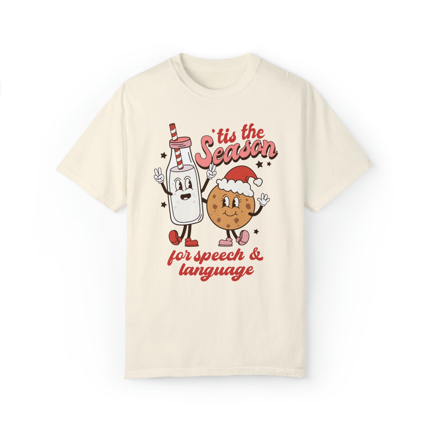 'Tis the Season for Speech and Language Comfort Colors T-Shirt