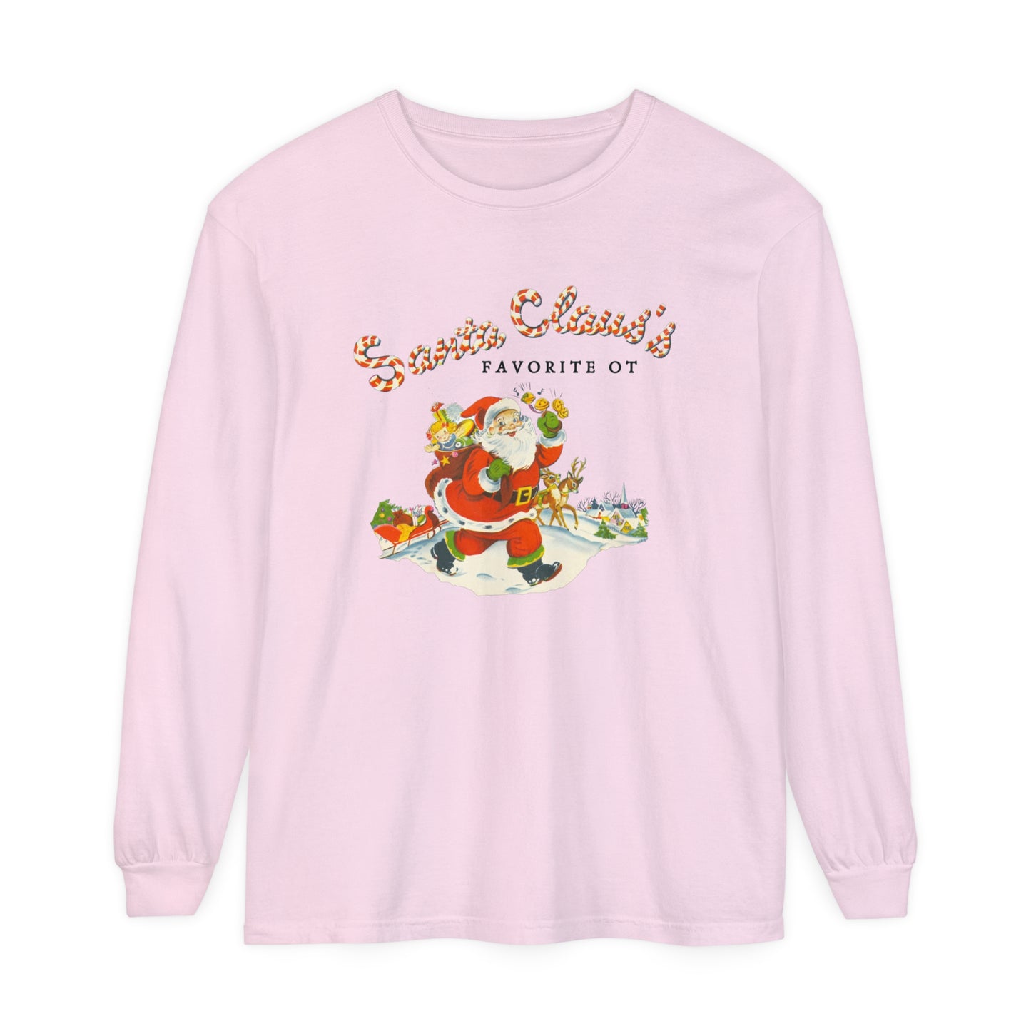 Santa Claus's Favorite OT Long Sleeve Comfort Colors T-Shirt