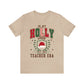 Holly Jolly Teacher Era Jersey T-Shirt