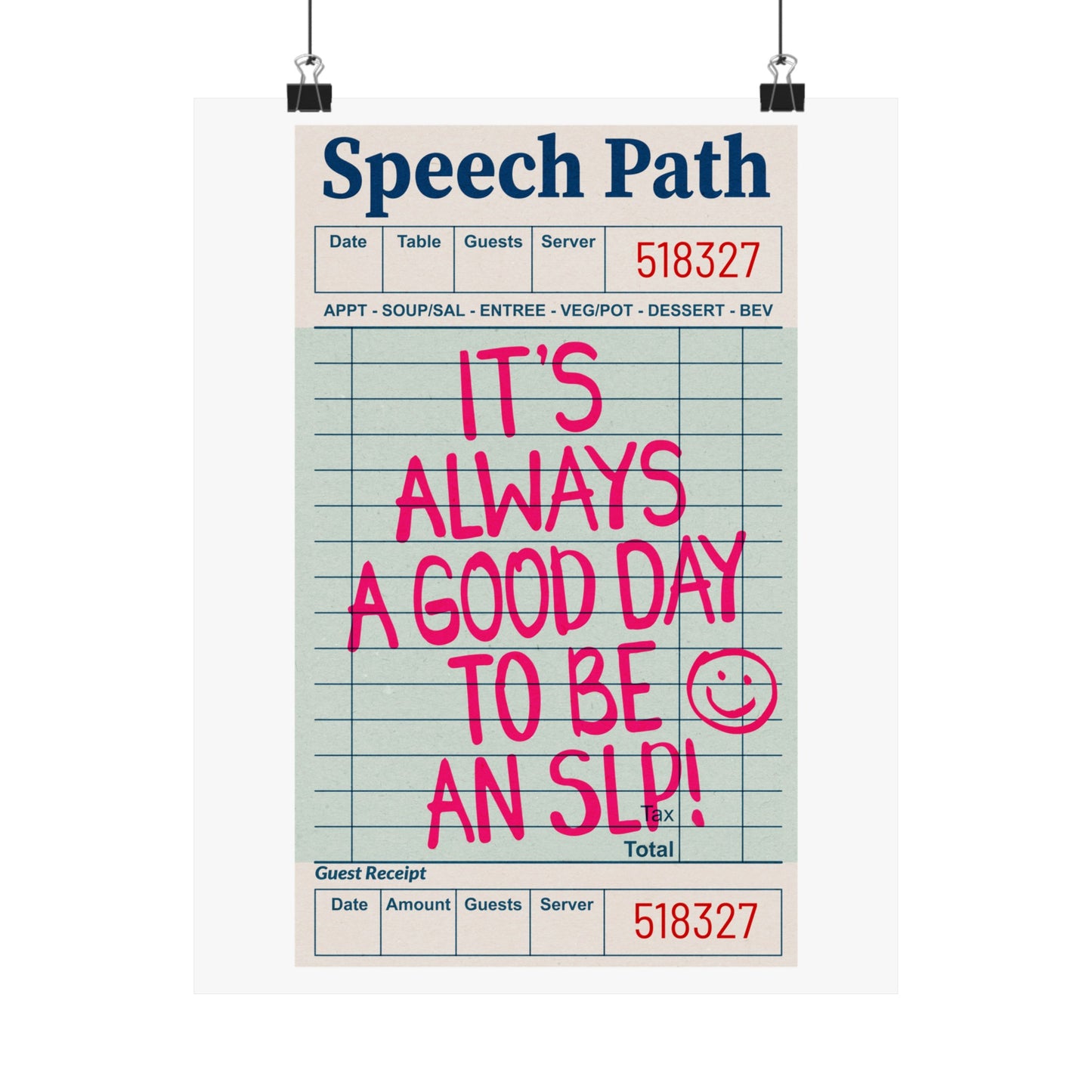 Speech Path Guest Check Poster