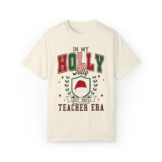 Holly Jolly Teacher Era Comfort Colors T-Shirt
