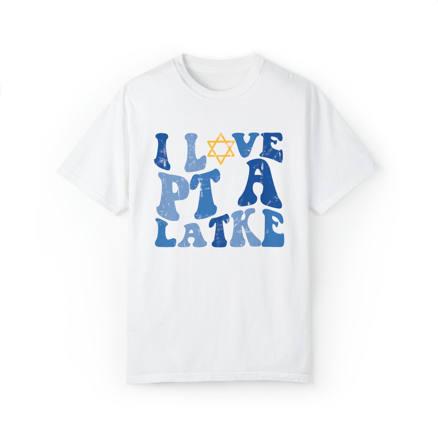 I Love PT a Latke Distressed Comfort Colors T-Shirt