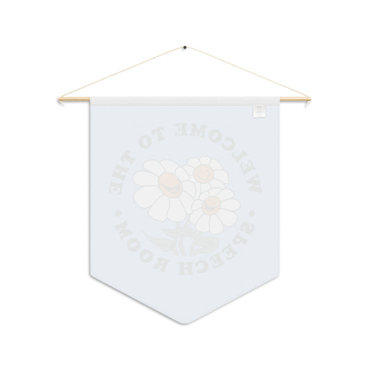 Welcome to the Speech Room Pennant