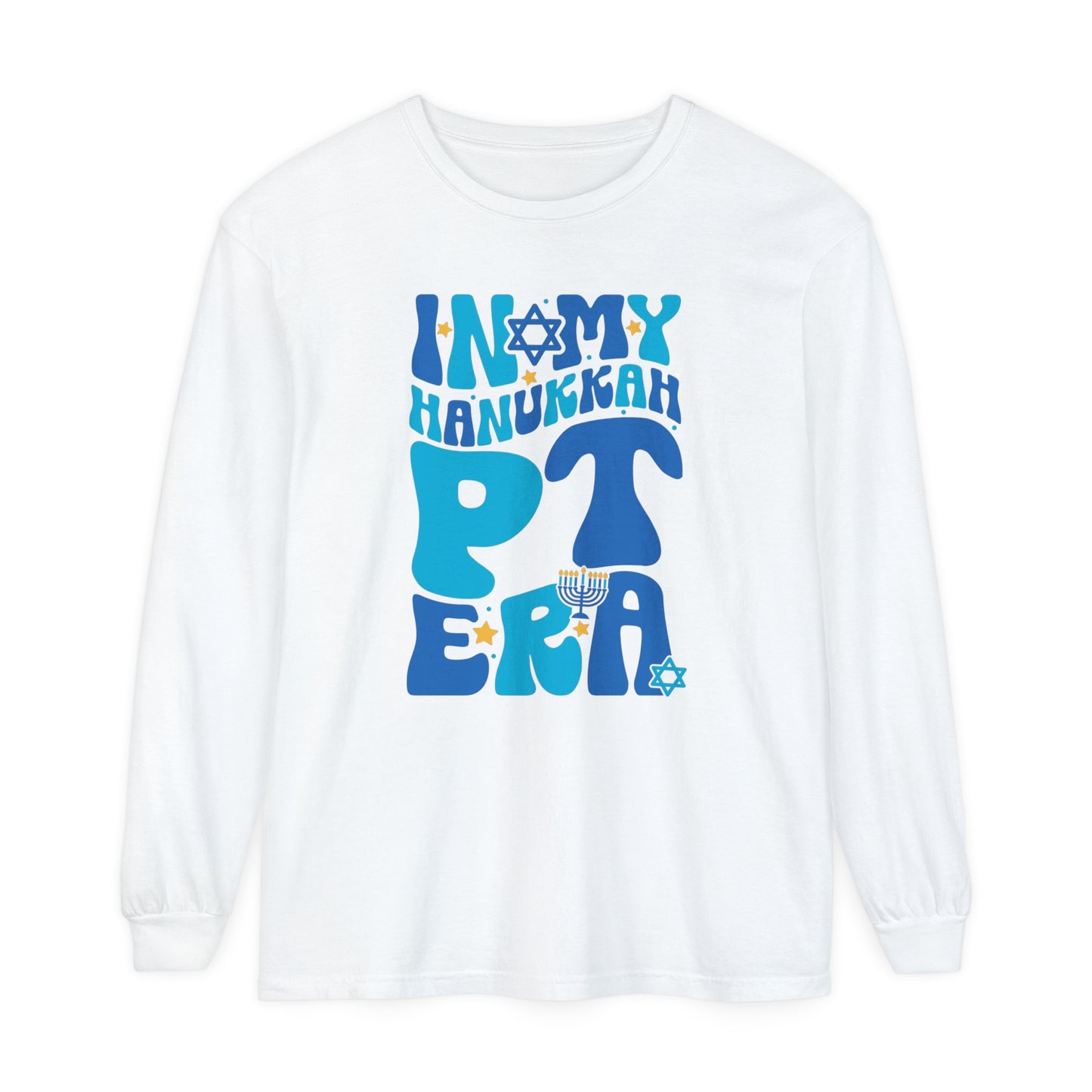 In My Hanukkah PT Era Long Sleeve Comfort Colors T-Shirt