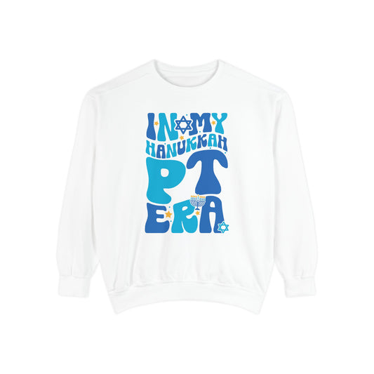 In My Hanukkah PT Era Comfort Colors Sweatshirt