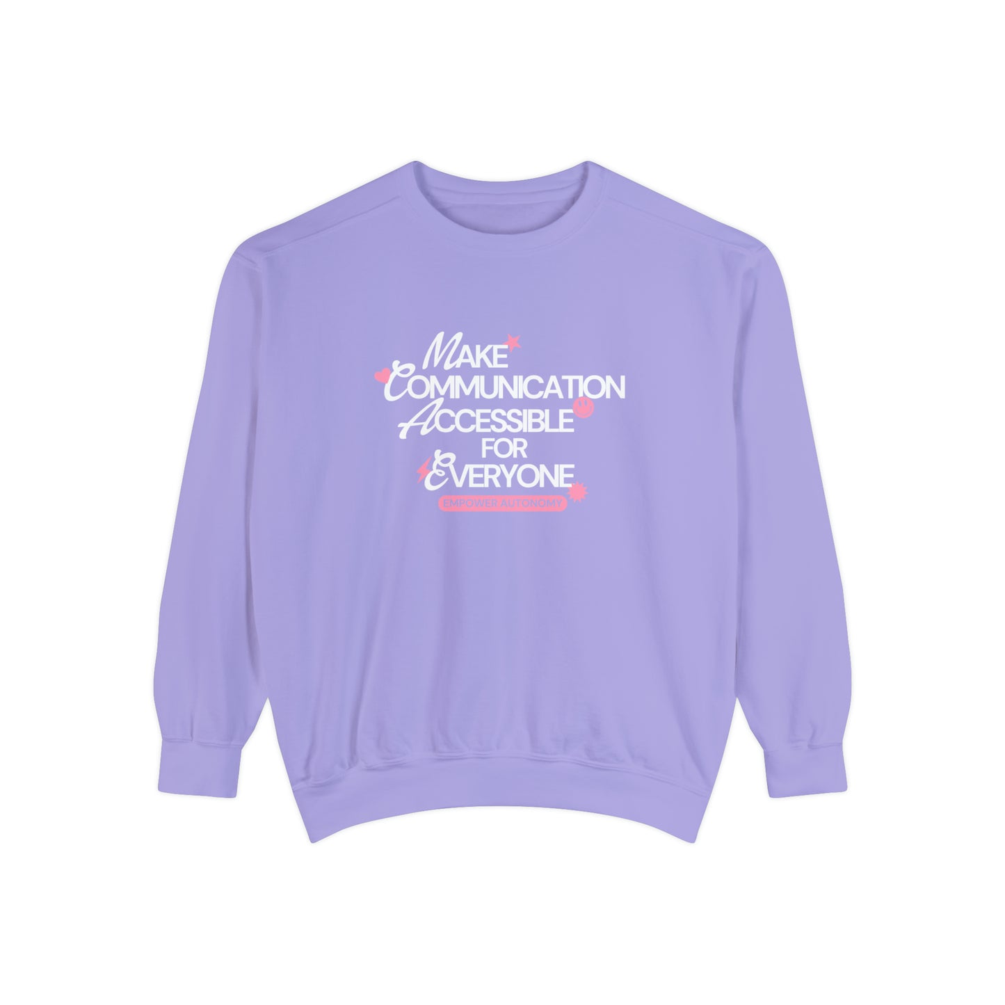 Make Communication Accessible Comfort Colors Sweatshirt