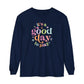 It's a Good Day to Play Long Sleeve Comfort Colors T-shirt