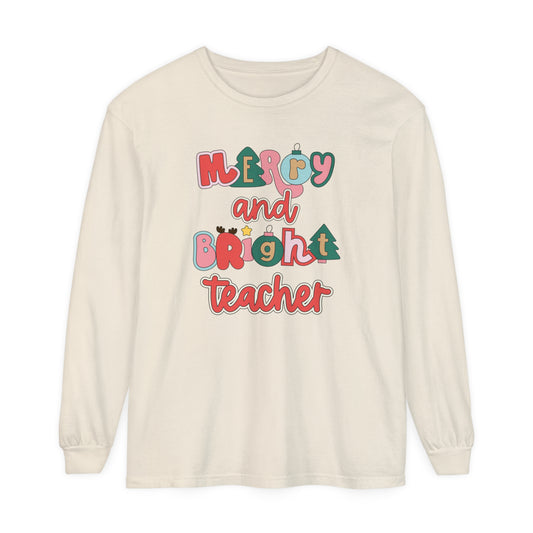 Merry and Bright Teacher Long Sleeve Comfort Colors T-Shirt
