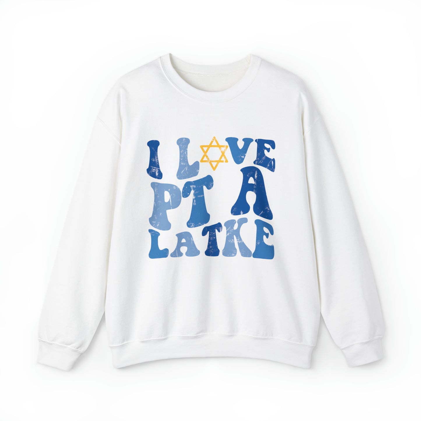 I Love PT a Latke Crewneck Sweatshirt