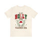 Holly Jolly Teacher Era Jersey T-Shirt