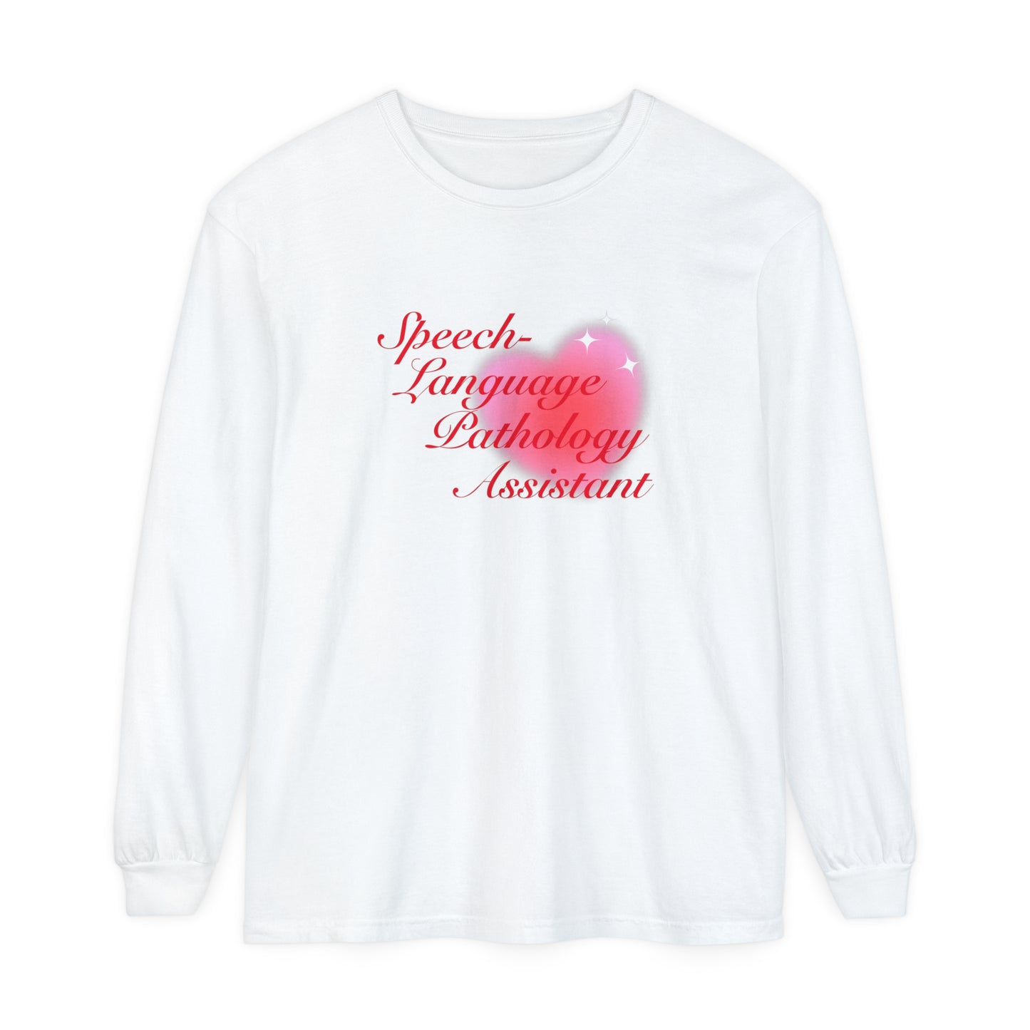 Speech-Language Pathology Assistant Heart Long Sleeve Comfort Colors T-Shirt