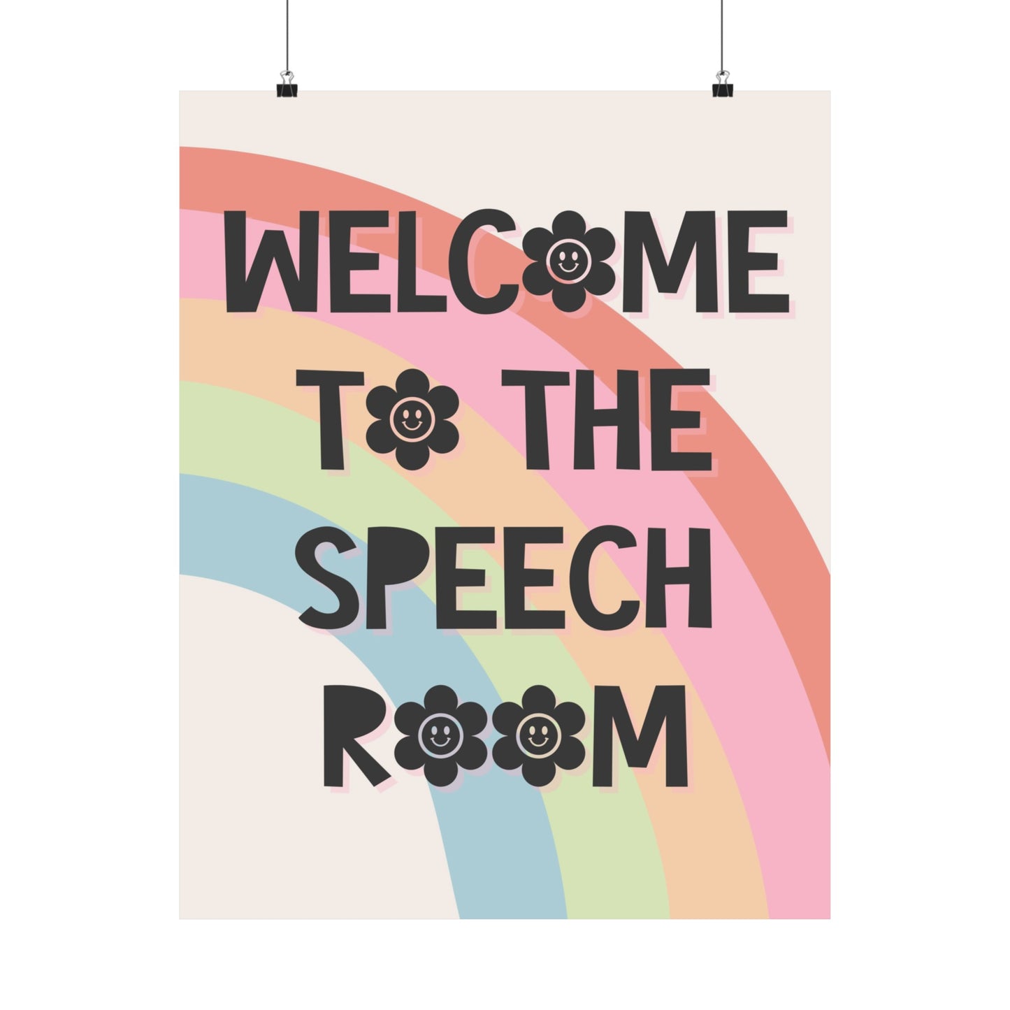 Rainbow Welcome to the Speech Room Poster