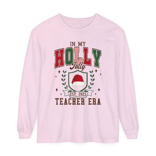 Holly Jolly Teacher Era Long Sleeve Comfort Colors T-Shirt