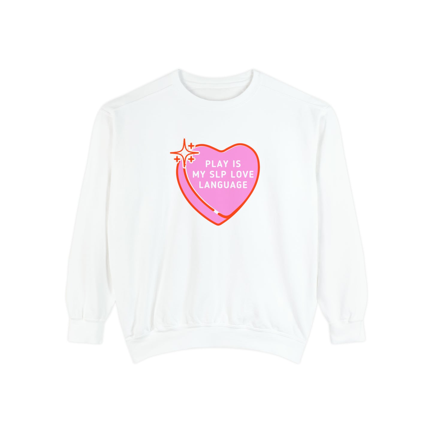 Play Is My SLP Love Language Comfort Colors Sweatshirt