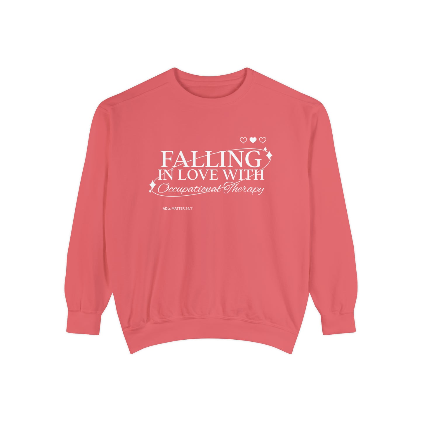 Falling in Love With OT Comfort Colors Sweatshirt