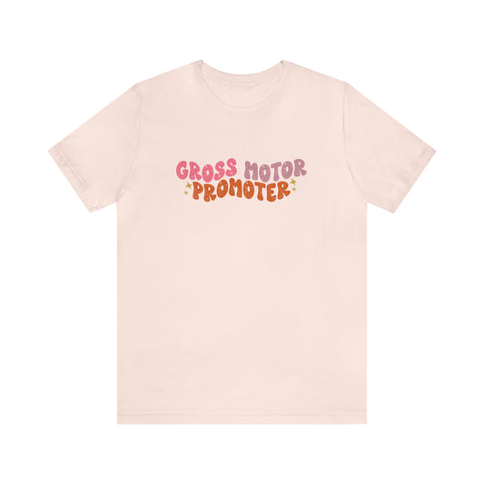 Gross Motor Promoter Jersey T-Shirt