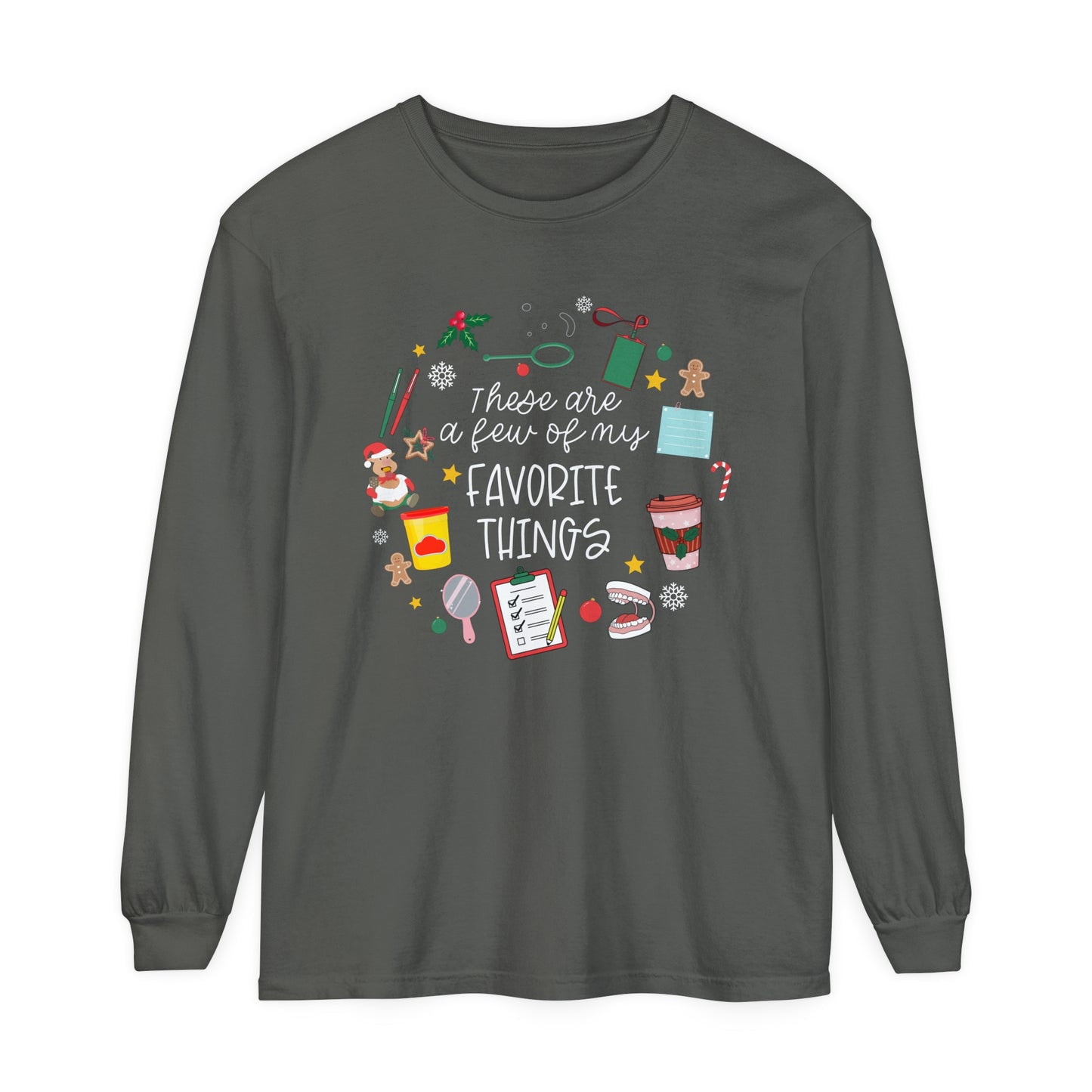 A Few of My Favorite Things Speech Long Sleeve Comfort Colors T-Shirt Coffee Design