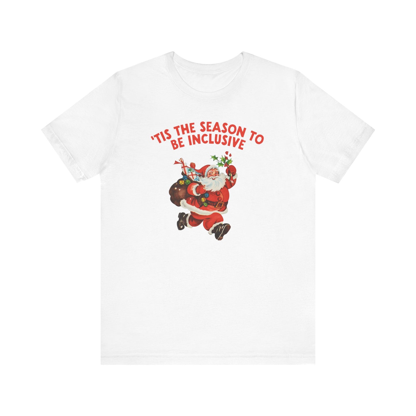 'Tis the Season to Be Inclusive Jersey T-Shirt