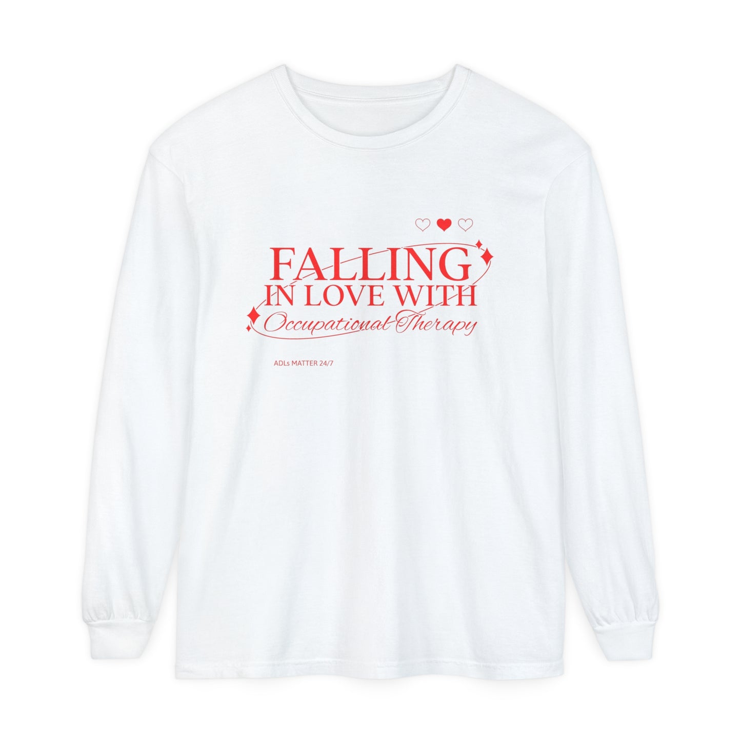 Falling in Love With OT Long Sleeve Comfort Colors T-Shirt