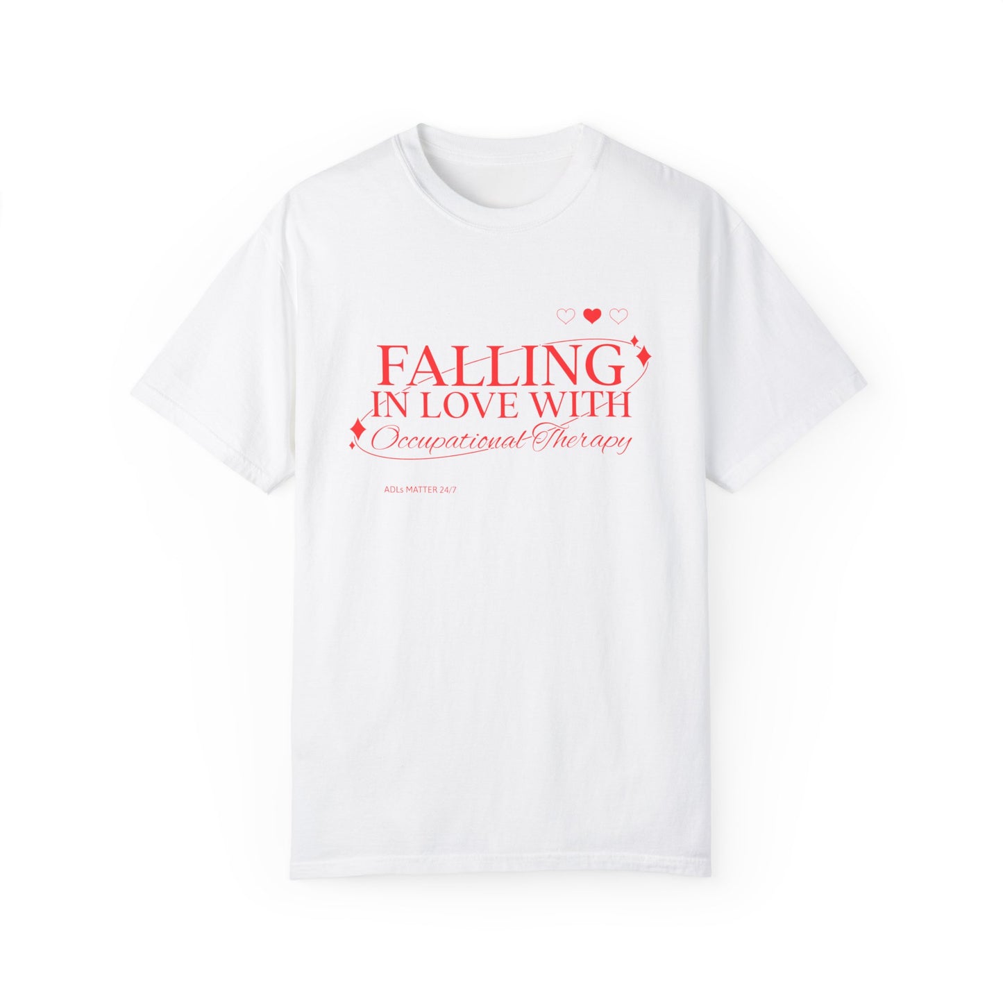 Falling in Love With OT Comfort Colors T-Shirt