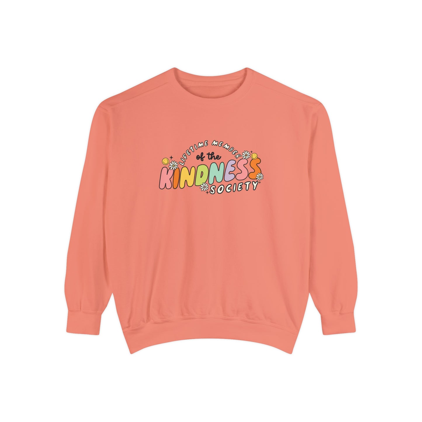 Kindness Society Comfort Colors Sweatshirt