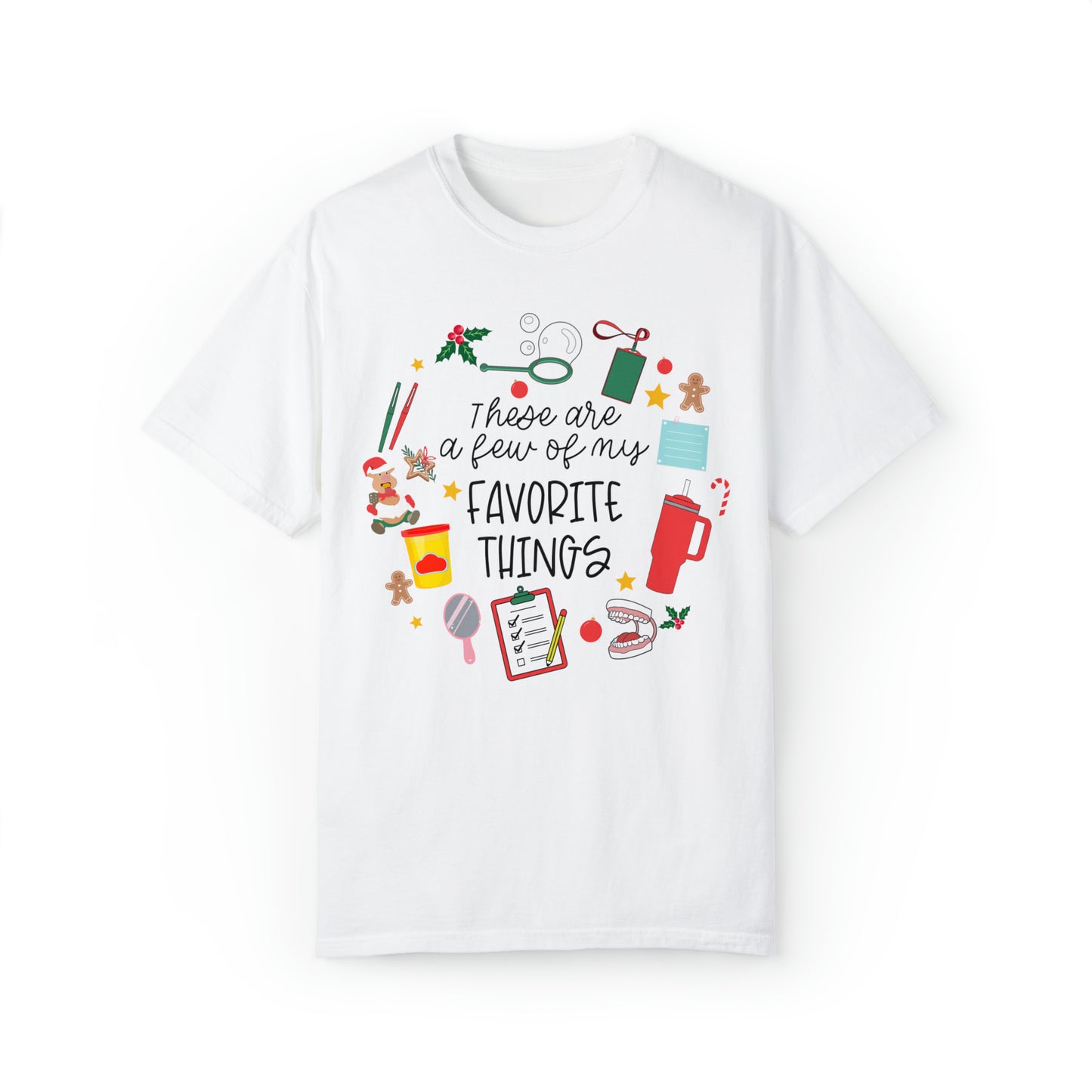 A Few of My Favorite Things Speech Comfort Colors T-Shirt | Tumbler Design