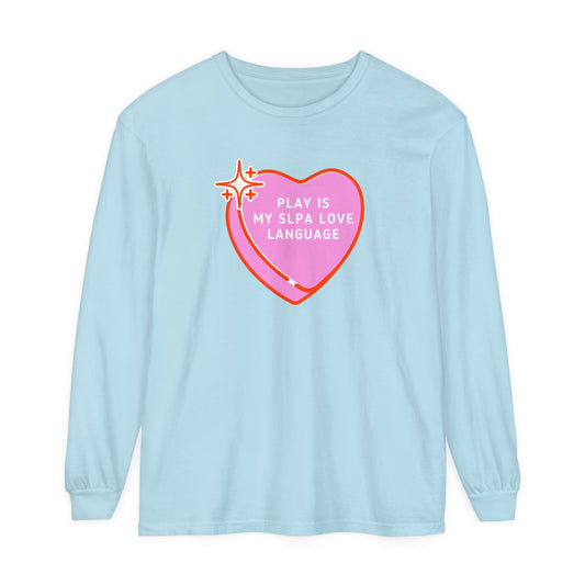 Play Is My SLPA Love Language Long Sleeve Comfort Colors T-Shirt