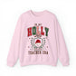 Holly Jolly Teacher Era Crewneck Sweatshirt