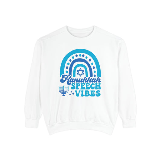 Hanukkah Speech Vibes Comfort Colors Sweatshirt