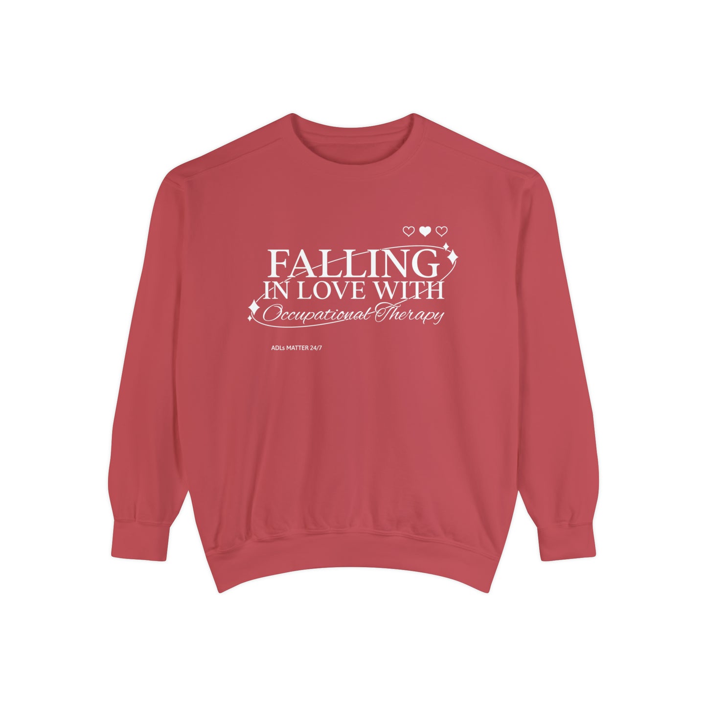 Falling in Love With OT Comfort Colors Sweatshirt