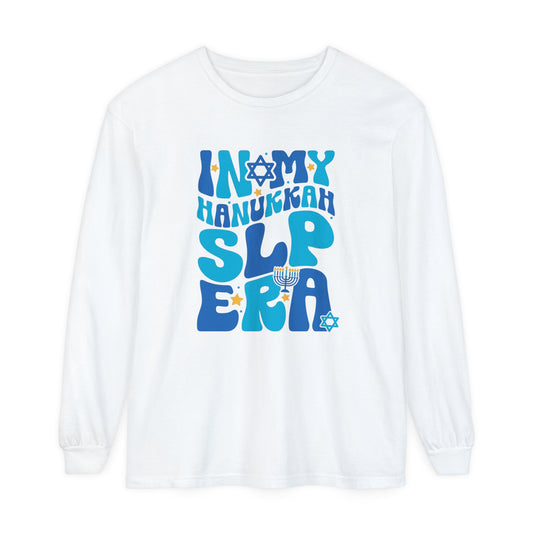 In My Hanukkah SLP Era Long Sleeve Comfort Colors T-Shirt