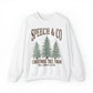 Speech & Co Christmas Tree Farm Crewneck Sweatshirt